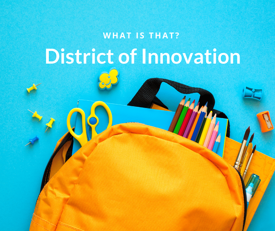 District of Innovation Breaks the Rules